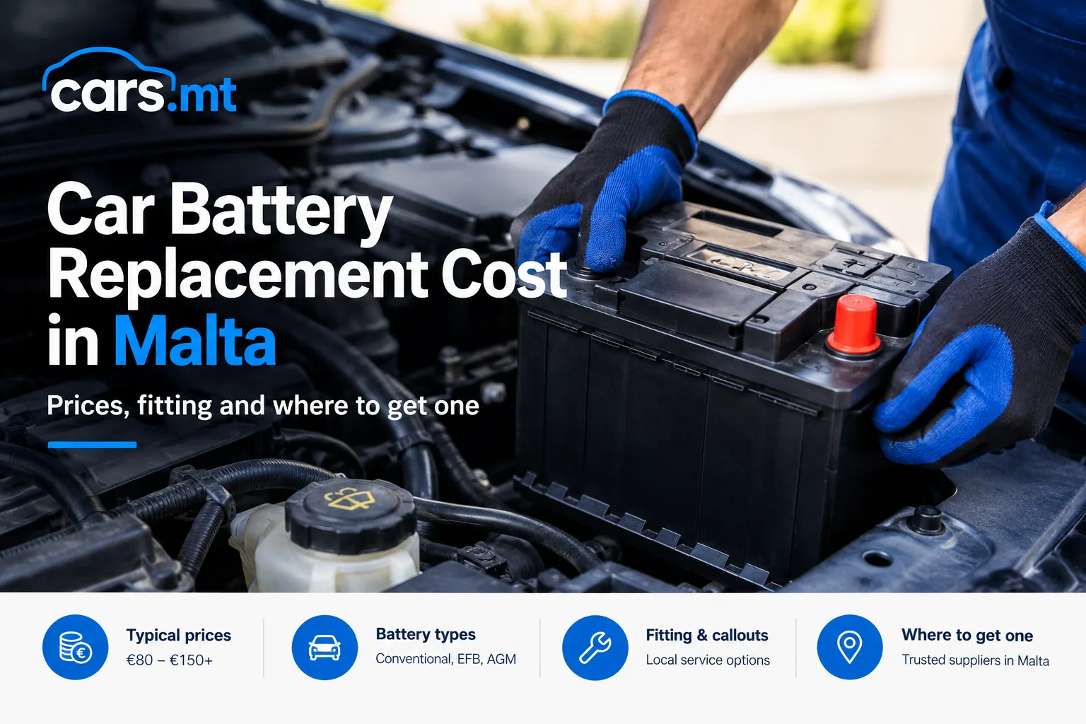 Car Battery Replacement Cost in Malta: Prices, Fitting and Where to Get One